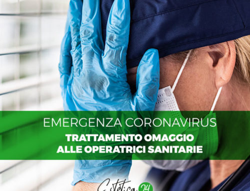 Da Estetica24 un trattamento OMAGGIO alle operatrici sanitarie